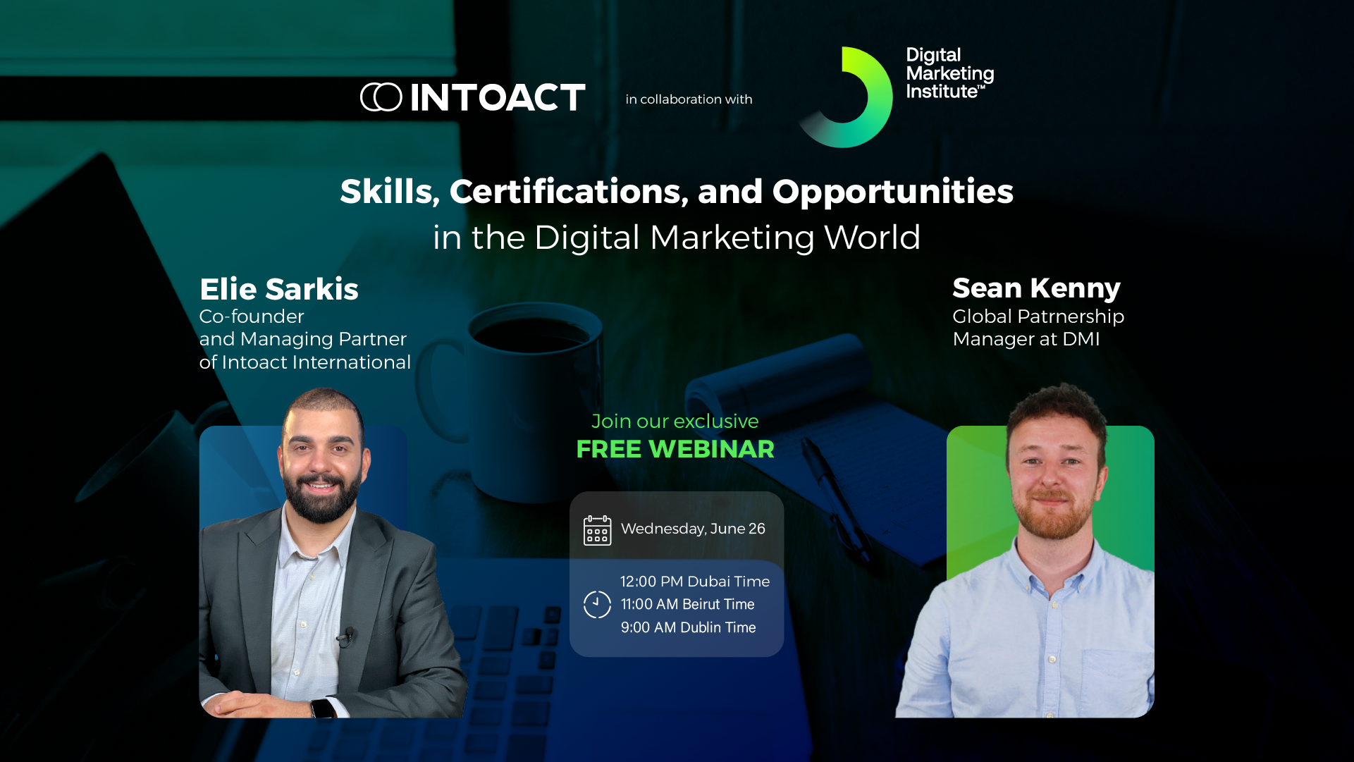 Mastering Digital Marketing with Elie Sarkis and Sean Kenny