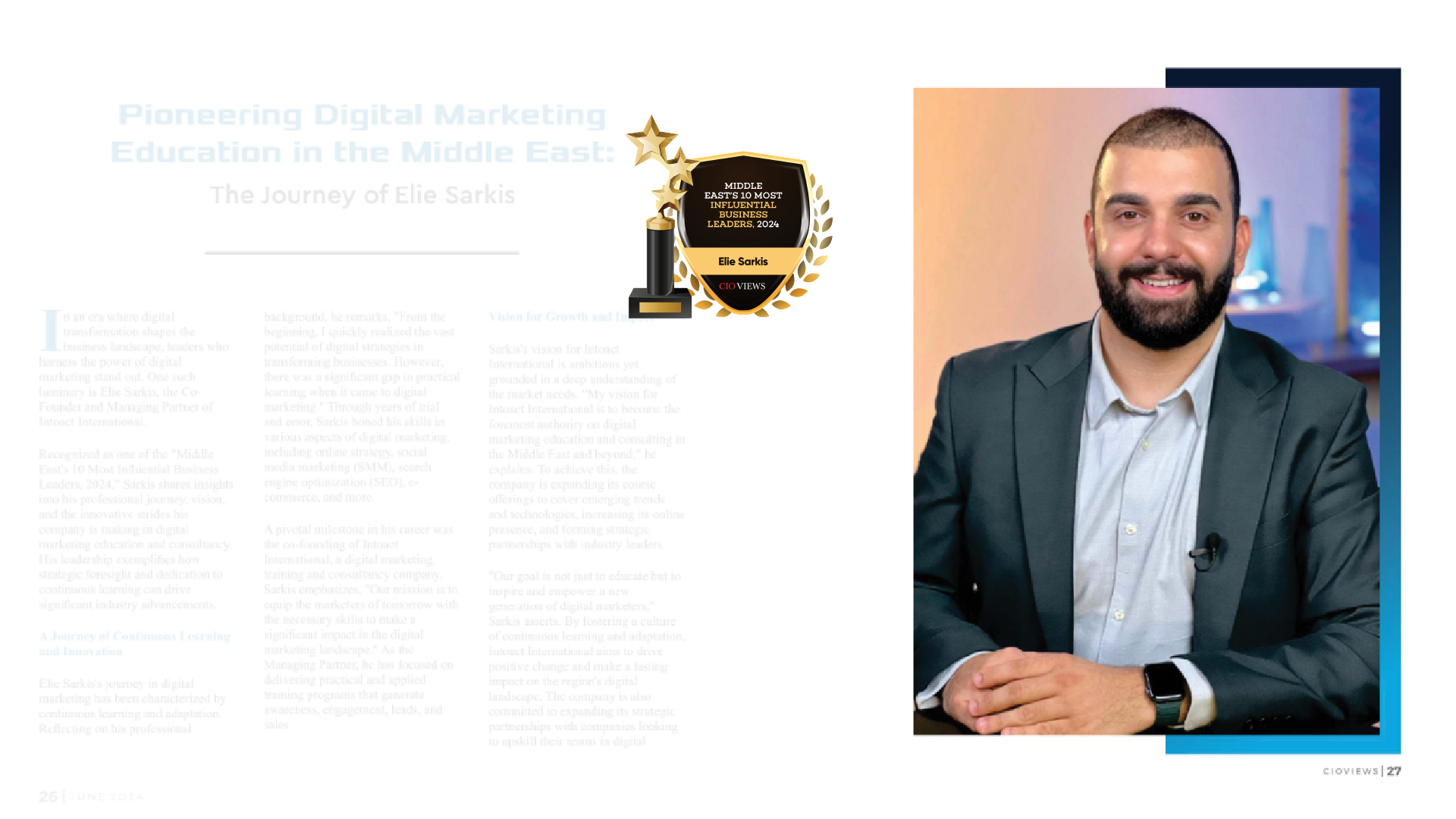 Elie Sarkis, CEO of Intoact International, has been recognized as one of the Middle East's top 10 influential business leaders for 2024