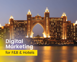 Digital Marketing for F&B & Hotels 