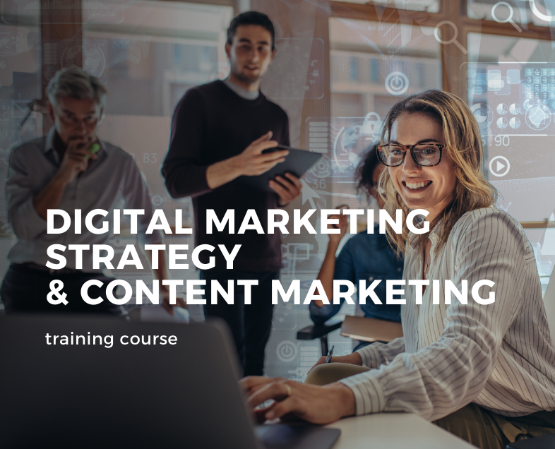 Digital Marketing Strategy & Content Marketing 