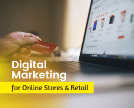 Digital Marketing for Online Stores & Retail